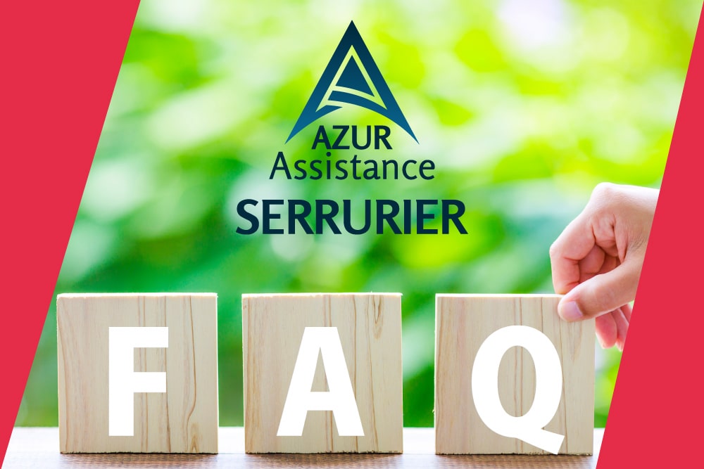 FAQ serrurier Var questions fréquentes Azur Assistance