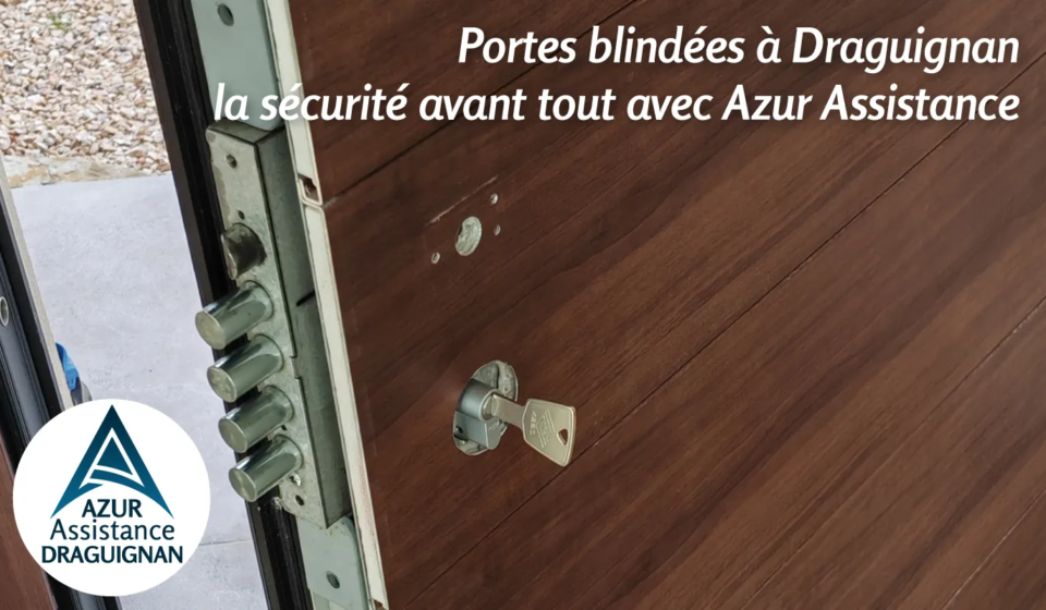 Porte blindée à Draguignan installée sur entrée de logement